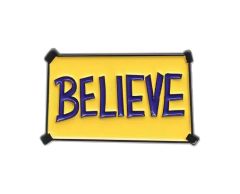 Believe pin